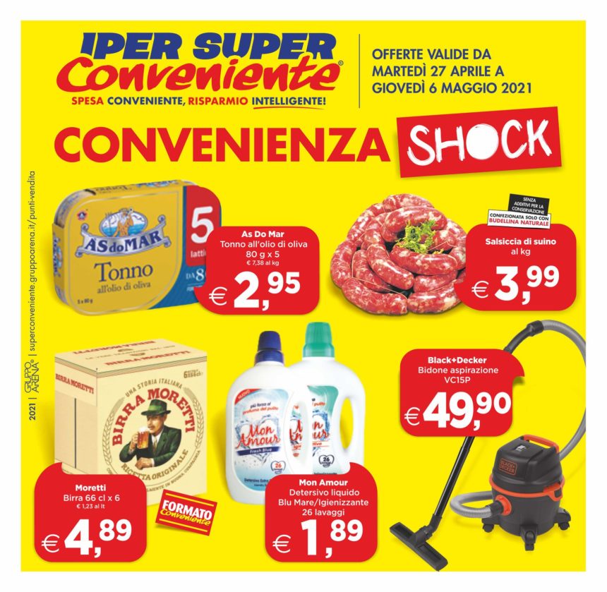 IPERSUPERCONVENIENTE: CONVENIENZA SHOCK!