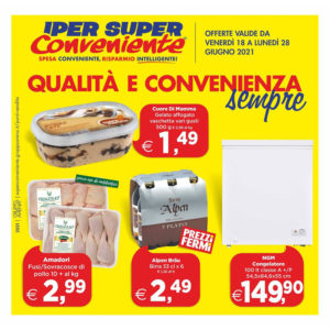 IPER SUPER CONVENIENTE: Qualitù e convenienza sempre!