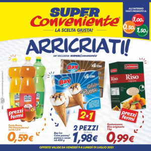 SUPER CONVENIENTE: ARRICRIATI!